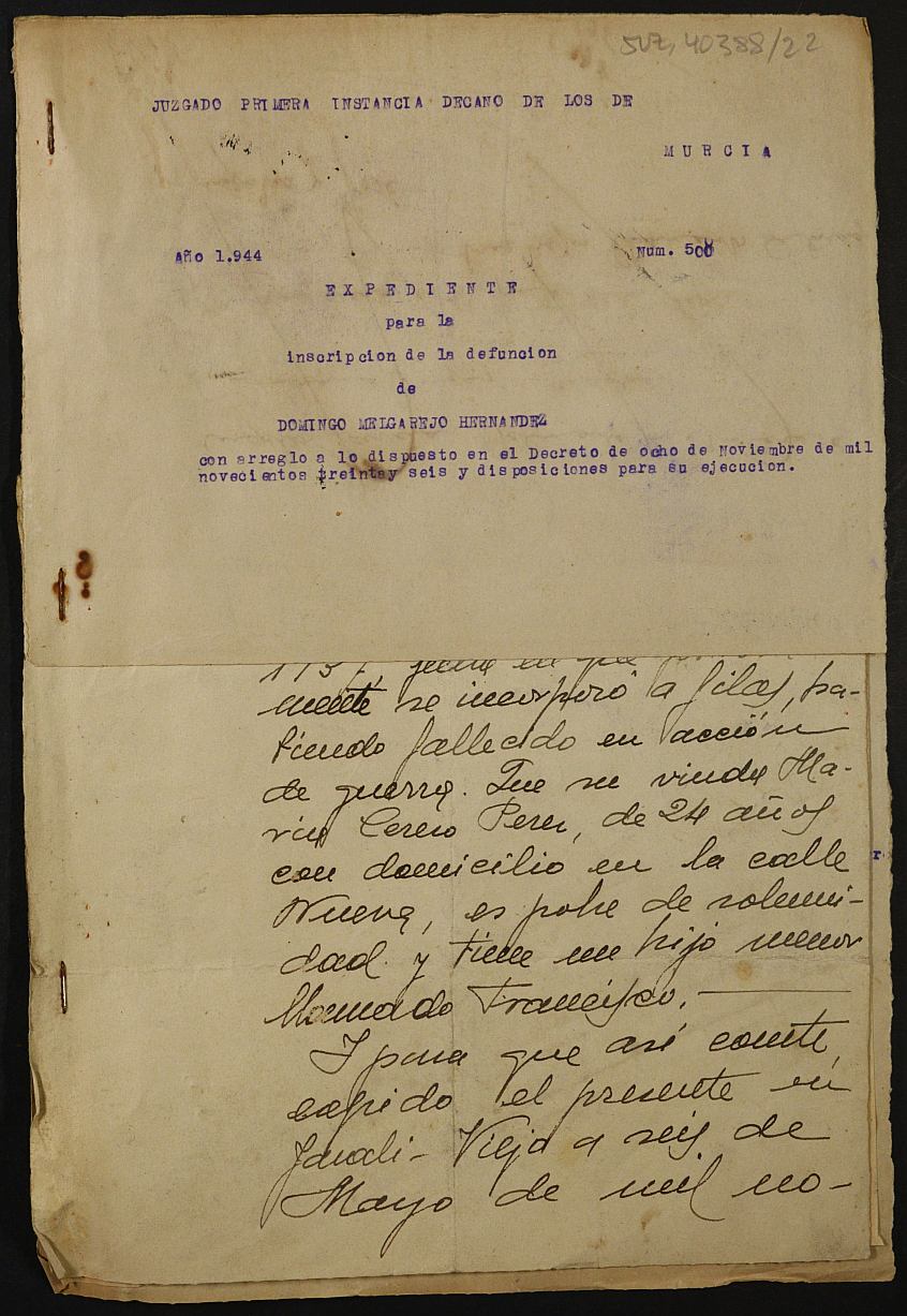 Expediente 500/1944 del Juzgado de Primera Instancia de Murcia para la inscripción en el Registro Civil por la desaparición en el frente de Domingo Melgarejo Hernández.